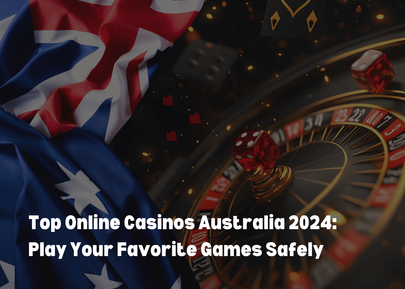 Top Australian online casinos 2024 with expert tips on legal, secure real-money gaming and top platforms